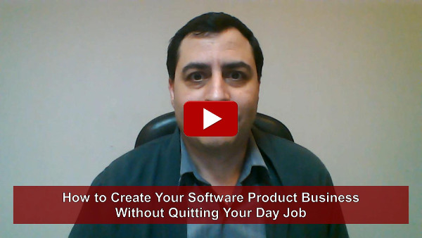 How to Create Your Own Software Product Business Without Quitting Your Day Job